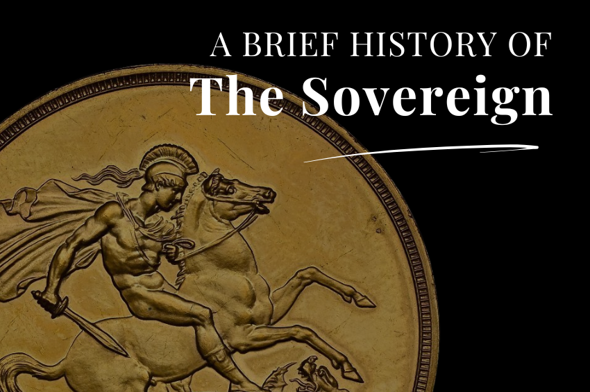 The Sovereign | A Brief History